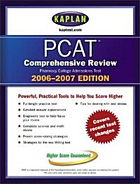 Kaplan PCAT Comprehensive Review 2006-2007 (Paperback)