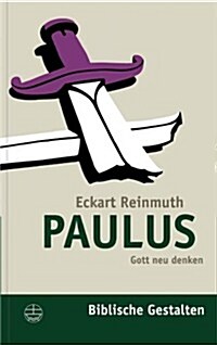 Paulus: Gott Neu Denken (Paperback)