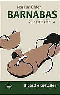 Barnabas: Der Mann in Der Mitte (Paperback)