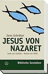 Jesus Von Nazaret (Paperback)