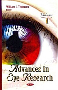 Advances in Eye Researchvolume 1 (Hardcover, UK)