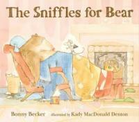 (The) sniffles for Bear 
