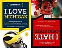I Love Michigan/I Hate Ohio State (Paperback)