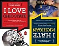 I Love Ohio State/I Hate Michigan (Paperback)