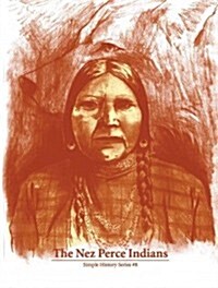 Nez Perce Indians (Paperback)
