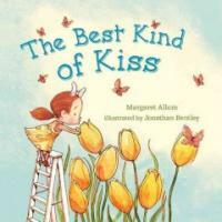 The Best Kind of Kiss (Hardcover)