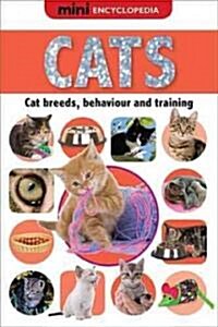 Mini Encyclopedia: Cats (Hardcover)