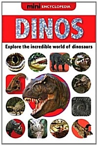 Dinos: Discover the World of Dinosaurs (Hardcover)