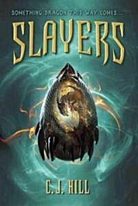 Slayers (Hardcover)