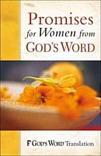 Promises for Women from Gods Word (Paperback)