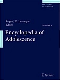 Encyclopedia of Adolescence (Hardcover, 2011)