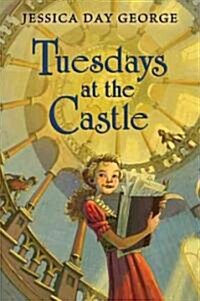 Tuesdays at the Castle (Hardcover)