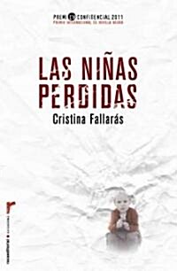 Las Ninas Perdidas = Lost Girls (Paperback)