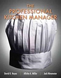 The Professional Kitchen Manager (Paperback)