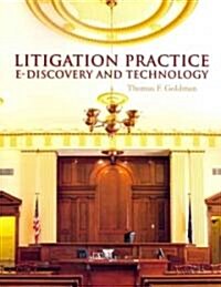 Litigation Practice: E-Discovery and Technology (Paperback)