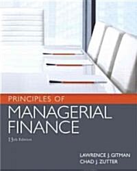 Principles of Managerial Finance (Hardcover, 13th, PCK)