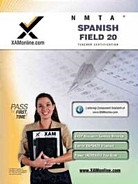 Nmta Spanish Field 20 Teacher Certification Test Prep Study Guide (Paperback, 2, Second Edition)