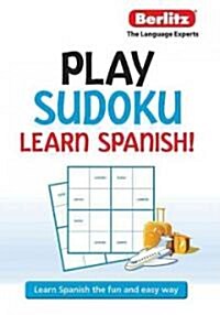 Play Sudoku, Learn Spanish (Paperback)