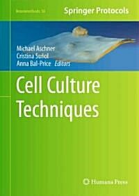 Cell Culture Techniques (Hardcover)