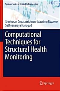 Computational Techniques for Structural Health Monitoring (Hardcover)