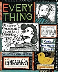 Blabber, Blabber, Blabber Everything, Volume 1 (Hardcover)