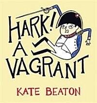 Hark! a Vagrant (Hardcover)