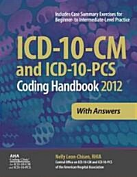 ICD-10-CM and ICD-10-PCS 2012 Coding Handbook (Paperback, Revised)