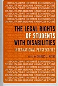 The Legal Rights of Students with Disabilities: International Perspectives (Hardcover)