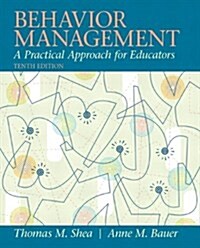 Behavior Management: A Practical Approach for Educators (Paperback, 10)