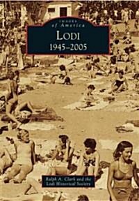 Lodi: 1945-2005 (Paperback)