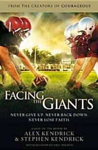 Facing the Giants (Paperback)