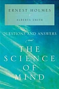 Questions and Answers on the Science of Mind (Paperback, Reprint)