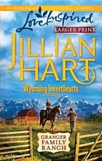 Wyoming Sweethearts (Paperback, LGR)