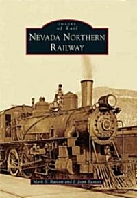 Nevada Northern Railway (Paperback)