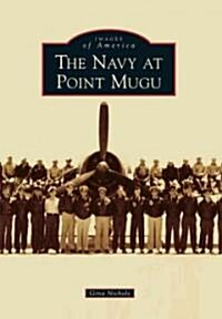 The Navy at Point Mugu (Paperback)