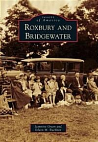 Roxbury and Bridgewater (Paperback)