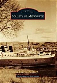 SS City of Milwaukee (Paperback)