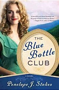 The Blue Bottle Club (Paperback, Reprint)