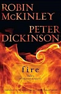 Fire: Tales of Elemental Spirits (Paperback)