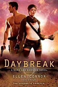 Daybreak (Paperback, 1st)