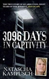 3,096 Days in Captivity (Mass Market Paperback)