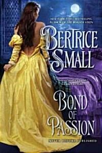 Bond of Passion (Paperback, 1st, Original)