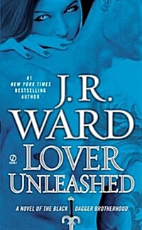 Lover Unleashed (Mass Market Paperback, Reprint)