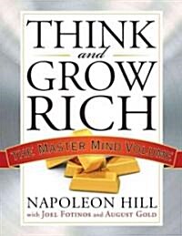 Think and Grow Rich: The Master Mind Volume (Paperback, Deckle Edge)