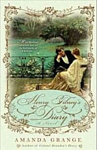 Henry Tilneys Diary (Paperback, 1st)