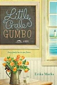 Little Gale Gumbo (Paperback, Original)