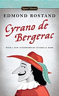 [중고] Cyrano de Bergerac: A Heroic Comedy in Five Acts (Mass Market Paperback)
