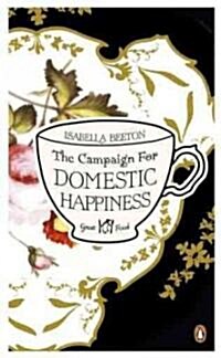 The Campaign for Domestic Happiness (Paperback, Abridged)