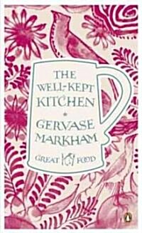 The Well-Kept Kitchen (Paperback, Reprint)