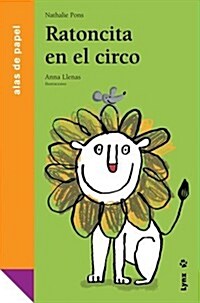 Ratoncita en el circo / Ratoncita at the Circus (Paperback, Translation)